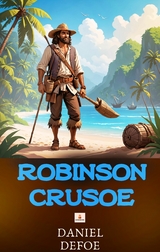 Robinson Crusoe - Daniel Defoe