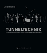 Tunneltechnik -  Vincent Ronco