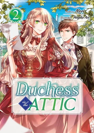 Duchess in the Attic: Volume 2