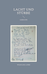 Lacht und St&uuml;rbe - Wolfgang Linke