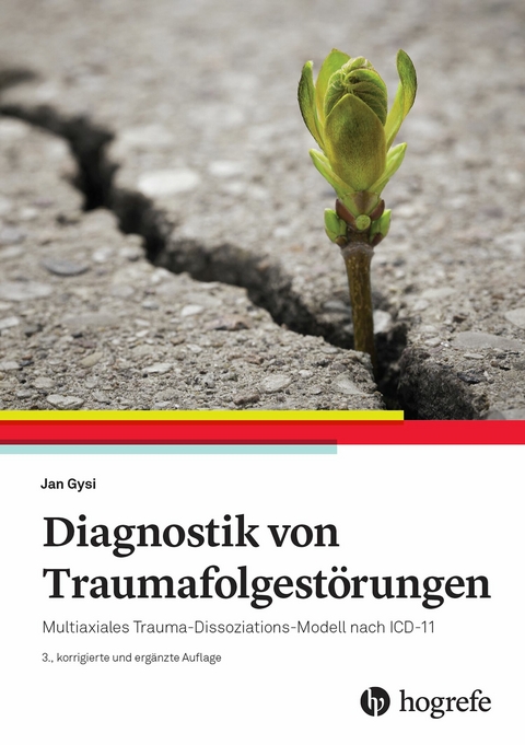 Diagnostik von Traumafolgestörungen -  Jan Gysi