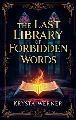 The Last Library of Forbidden Words