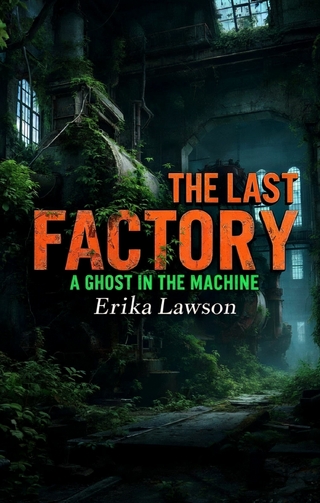 The Last Factory