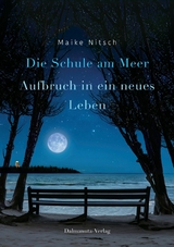 Die Schule am Meer - Maike Nitsch