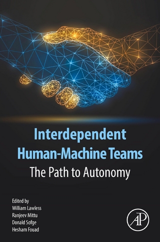 Interdependent Human-Machine Teams