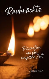 Rauhn&auml;chte - Aurelia Wolf