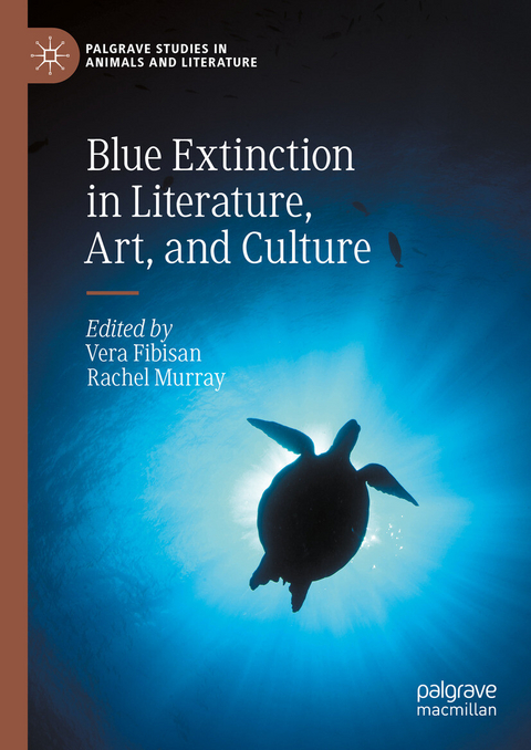 Blue Extinction in Literature, Art, and Culture - 