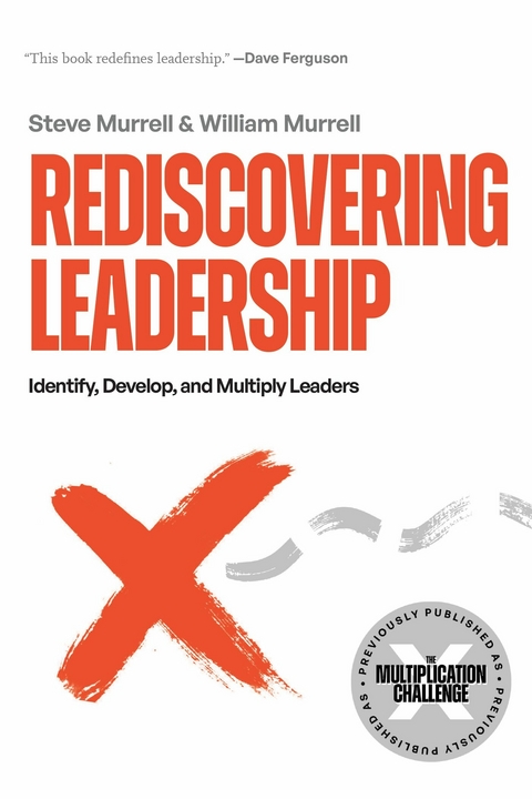 Rediscovering Leadership -  Steve Murrell,  William Murrell