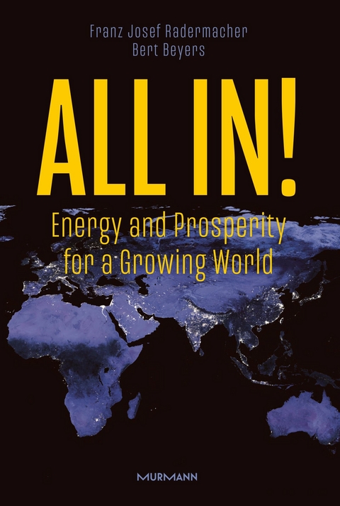 All in! - Franz Josef Prof. Dr. Dr. Dr. h.c. Radermacher, Bert Beyers