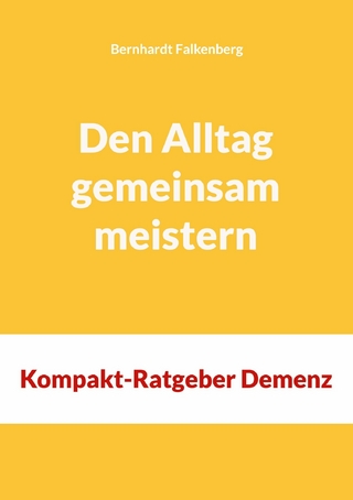 Den Alltag gemeinsam meistern