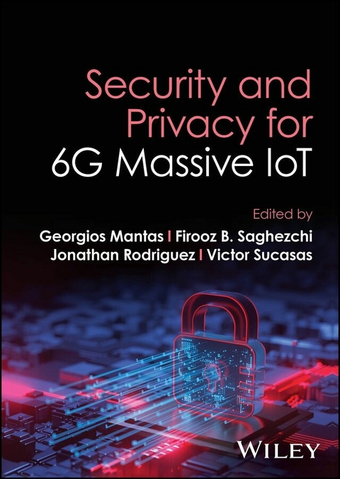 Security and Privacy for 6G Massive IoT - 