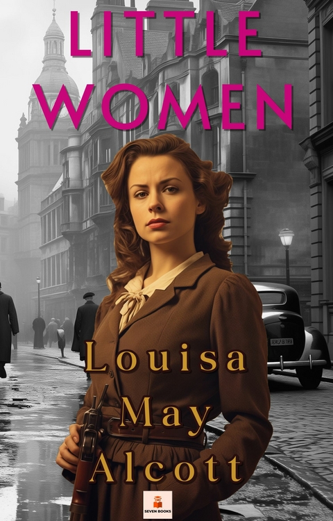 Little Women - Louisa May Alcott
