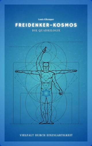 Freidenker-Kosmos: Die Quadrilogie