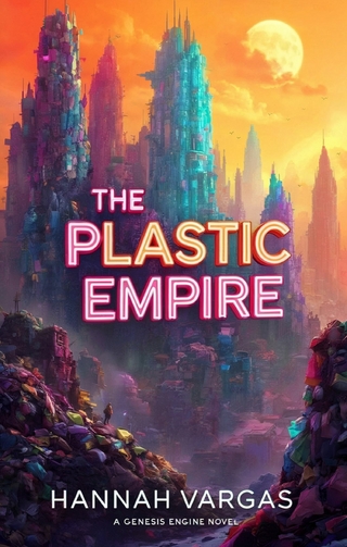 The Plastic Empire
