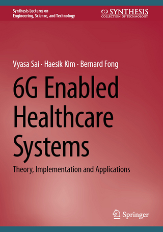 6G Enabled Healthcare Systems