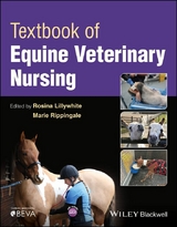 Textbook of Equine Veterinary Nursing - 