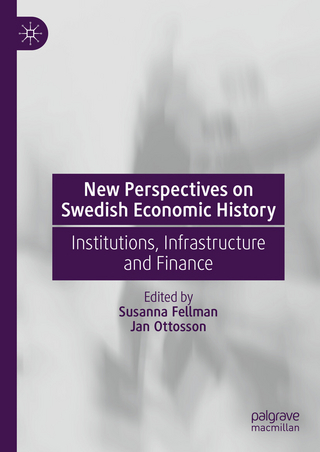 New Perspectives on Swedish Economic History