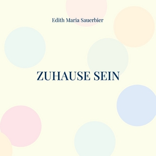 Zuhause sein