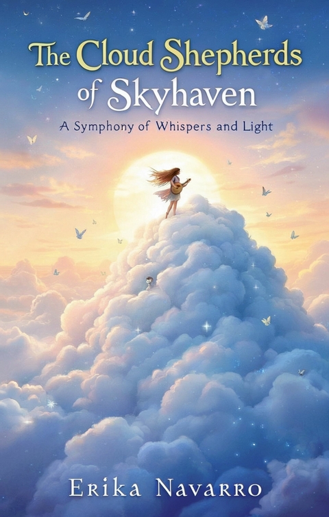 The Cloud Shepherds of Skyhaven -  Erika Navarro