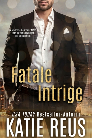 Fatale Intrige (Retribution Reihe, Band 2)