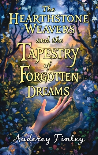The Hearthstone Weavers and the Tapestry of Forgotten Dreams