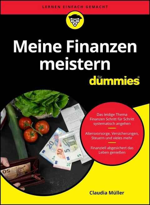 Meine Finanzen meistern f&uuml;r Dummies - Claudia M&uuml;ller
