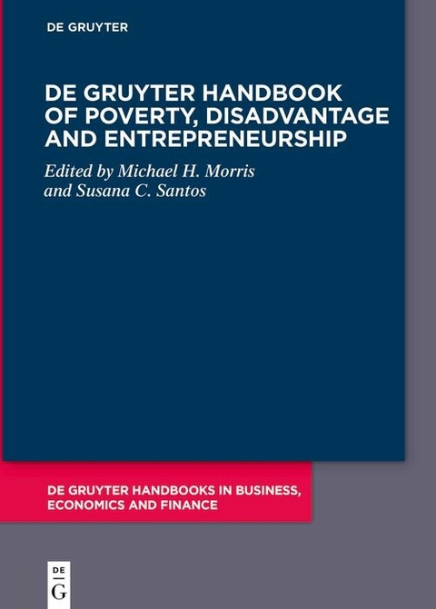 De Gruyter Handbook of Poverty, Disadvantage and Entrepreneurship - 