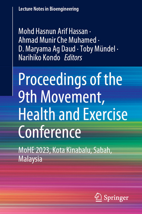 Proceedings of the 9th Movement, Health and Exercise Conference - 