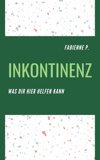 Inkontinenz