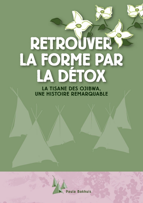 Retrouver la forme par la detox -  Paula Bakhuis