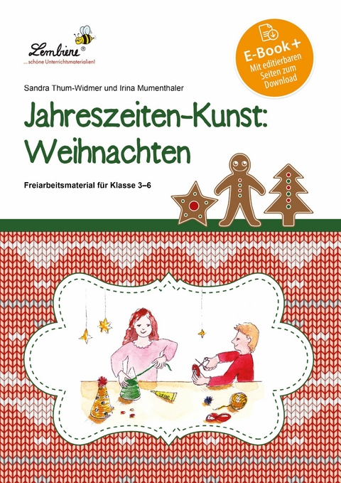 Jahreszeiten-Kunst: Weihnachten - S. Thum-Widmer, I. Mumenthaler