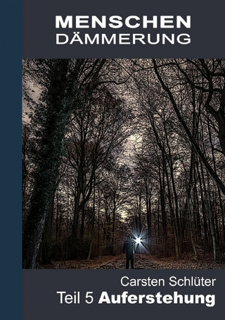 Menschendämmerung V - Auferstehung