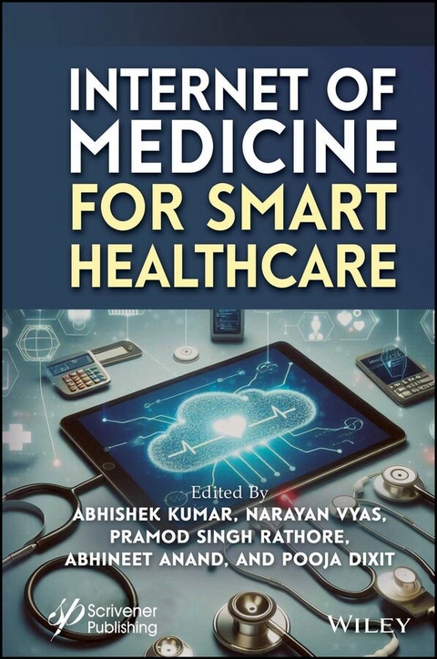 Internet of Medicine for Smart Healthcare - 