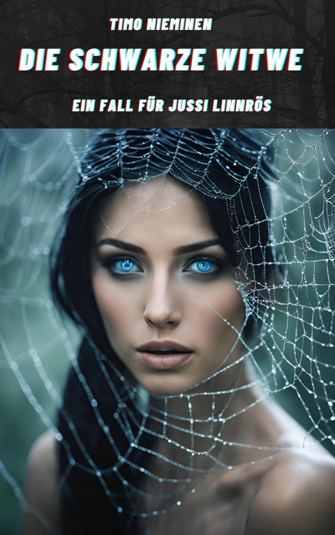 Die schwarze Witwe - Timo Nieminen