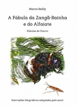 A F&aacute;bula da Zang&atilde;-Rainha e do Alfaiate - Marco Reilly