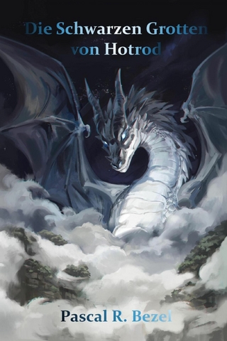 Die Schwarzen Grotten von Hotrod