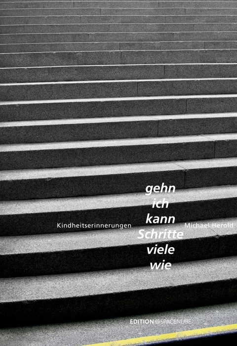 Wie viele Schritte kann ich gehn - Michael Herold