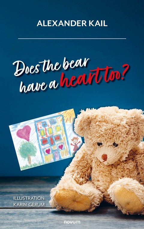 Does the bear have a heart too? - Alexander Kail