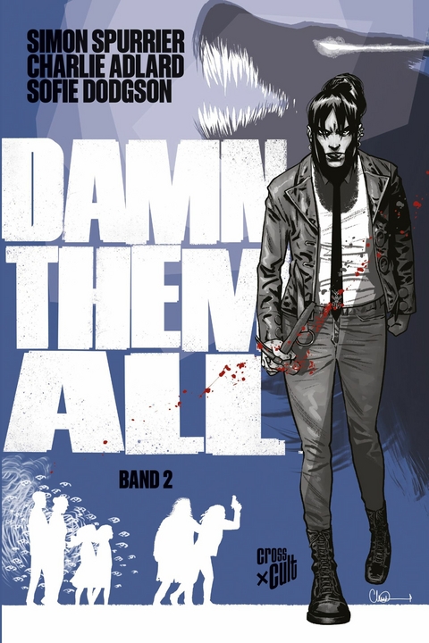 Damn Them All 2 - Simon Spurrier