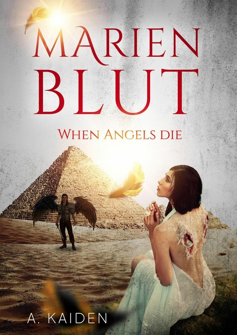 Marienblut - A. Kaiden Cayden