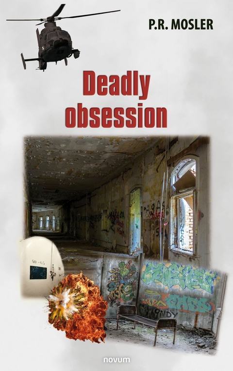 Deadly obsession - P.R. Mosler