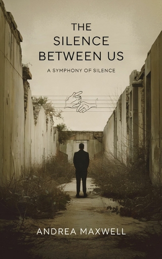 The Silence Between Us