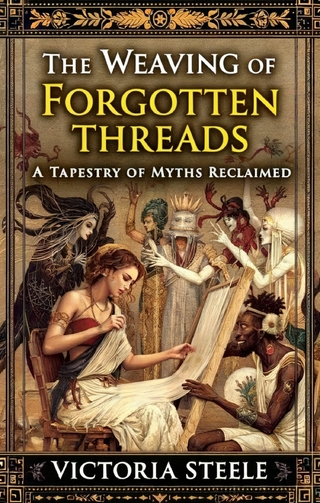 The Weaving of Forgotten Threads