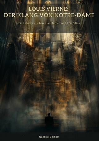 Louis Vierne: Der Klang von Notre-Dame