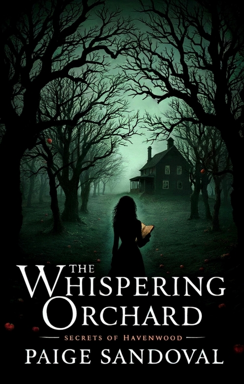 The Whispering Orchard -  Paige Sandoval