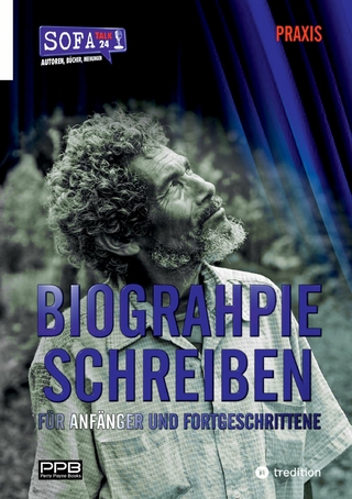 BIOGRAPHIE SCHREIBEN - Von der Idee zum Buch