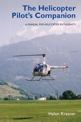 Helicopter Pilot's Companion -  Helen Krasner