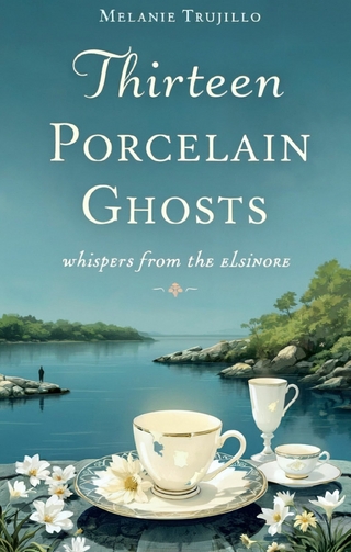 Thirteen Porcelain Ghosts