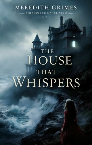 The House That Whispers