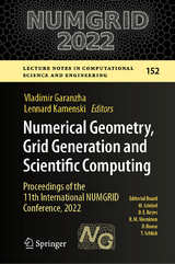 Numerical Geometry, Grid Generation and Scientific Computing - 